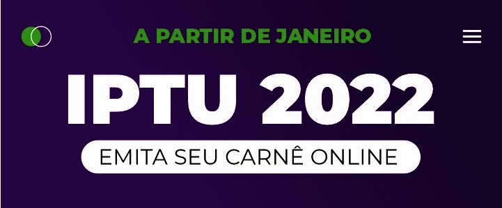 IPTU de 2022 não terá reajuste de valor e poderá ser emitido pela internet