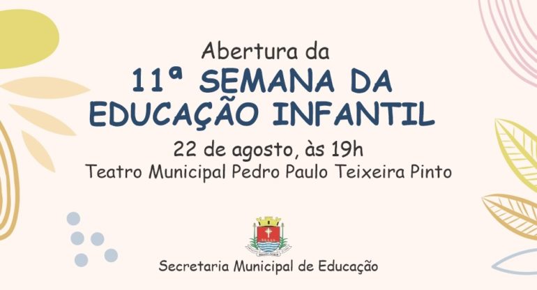 11ª Semana Nacional da Educação Infantil começa nesta segunda feira (22)