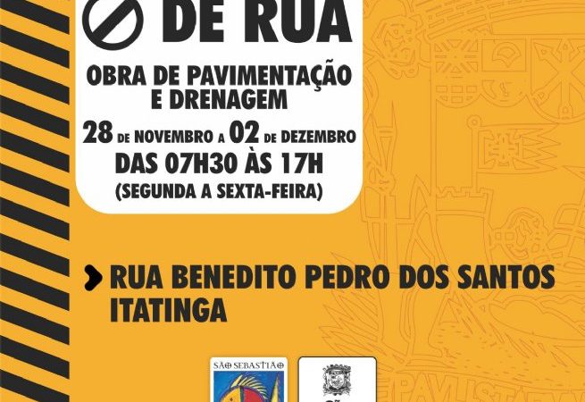 Interdição ocorrerá no período de 28 de novembro a 02 de dezembro