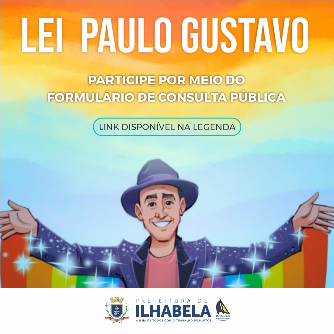 Consulta pública sobre implementação da Lei Paulo Gustavo em Ilhabela