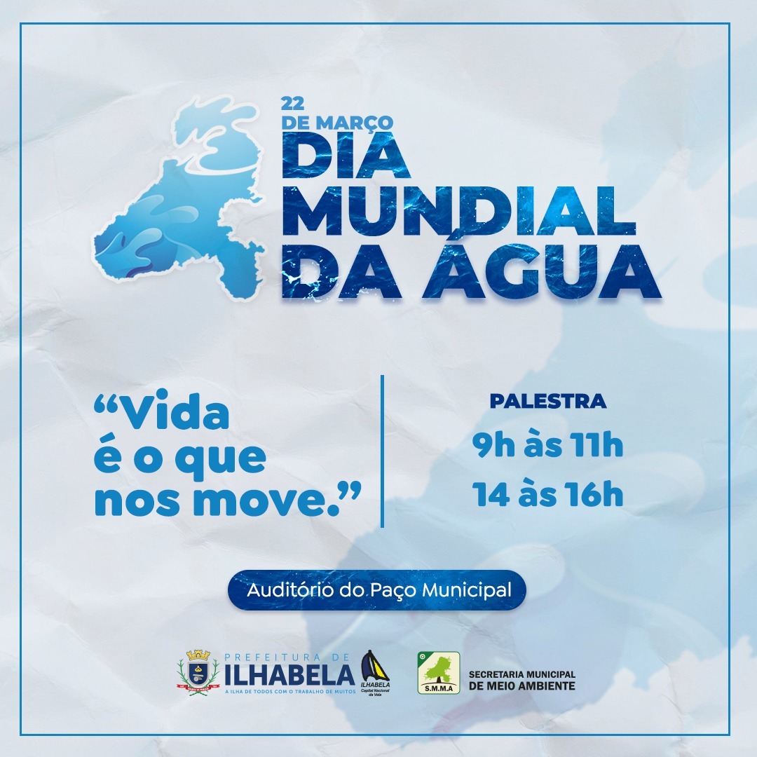 “Vida é o que nos move” é tema do Dia Mundial da Água em Ilhabela