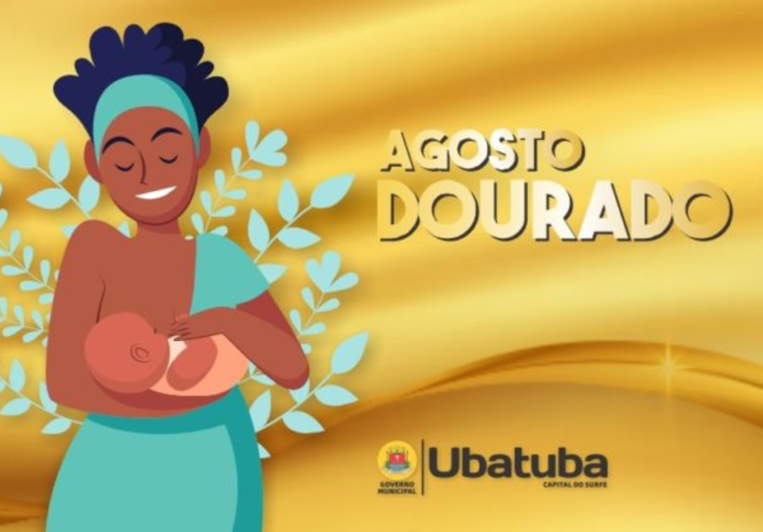 Agosto Dourado reforça incentivo ao aleitamento materno