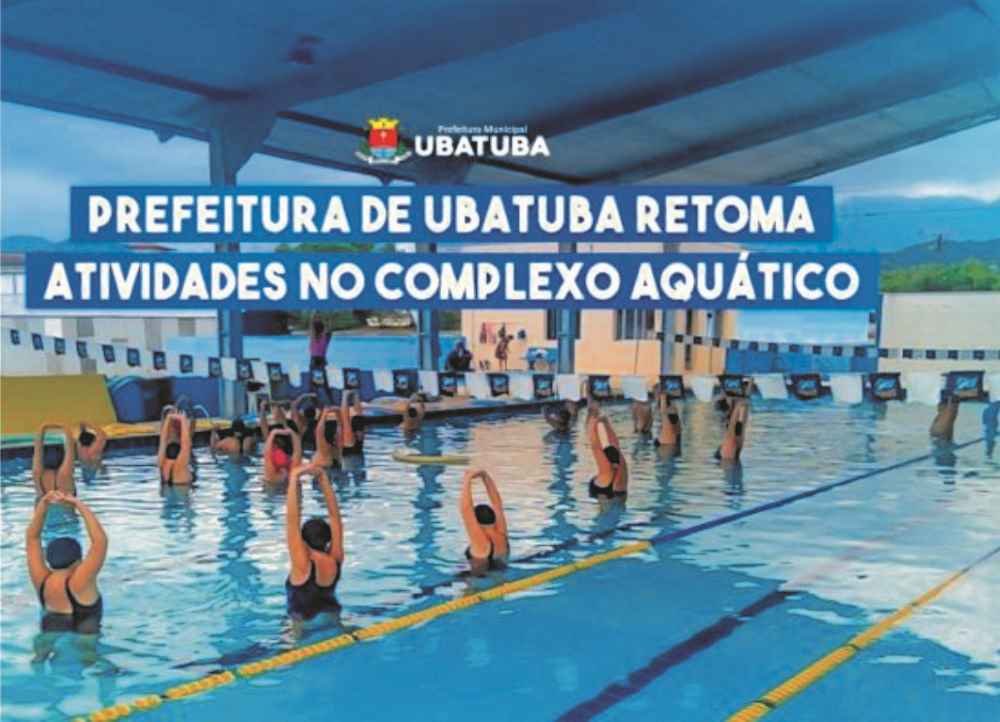 Prefeitura de Ubatuba retoma atividades na Piscina Municipal