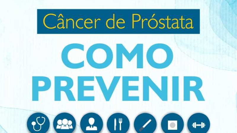 COMO PREVENIR O CÂNCER DE PRÓSTATA